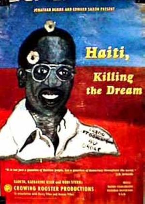 Haití: Killing the Dream's poster