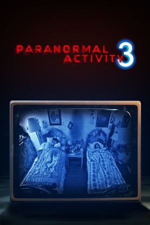 Paranormal Activity 3's poster
