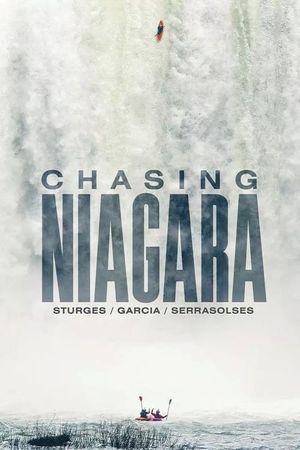 Chasing Niagara's poster