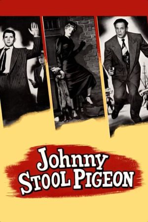 Johnny Stool Pigeon's poster