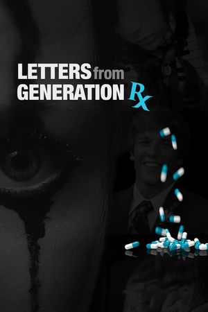Letters from Generation Rx's poster