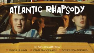 Atlantic Rhapsody - 52 myndir úr Tórshavn's poster