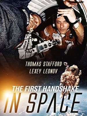 Apollo-Soyuz: The First Handshake in Space's poster