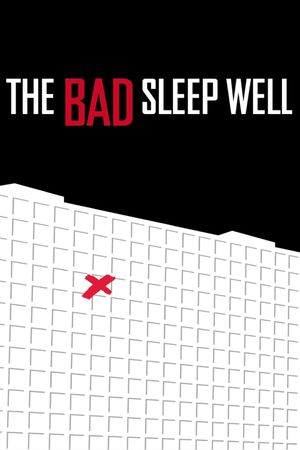 The Bad Sleep Well's poster