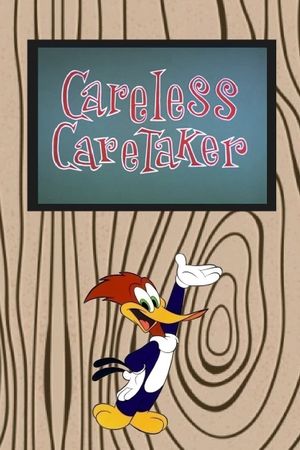 Careless Caretaker's poster