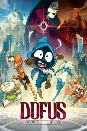 Dofus: Book 1 - Julith's poster