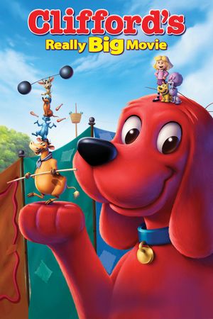 Clifford's Really Big Movie's poster