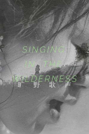 Singing in the Wilderness's poster image