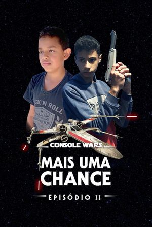 Console Wars - Mais Uma Chance's poster