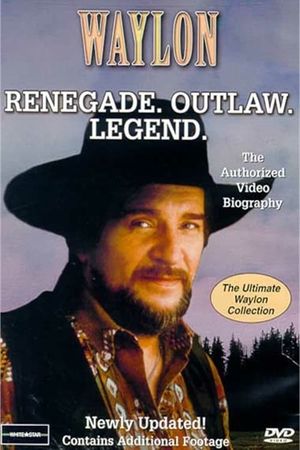 Waylon: Renegade. Outlaw. Legend.'s poster