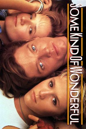 Some Kind of Wonderful's poster
