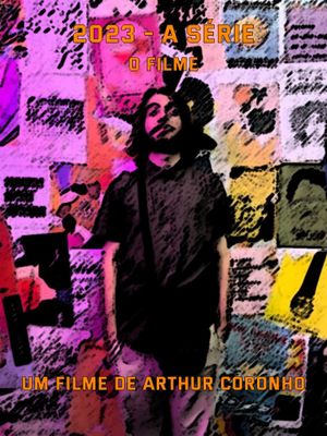 2023 - A Série - O Filme's poster
