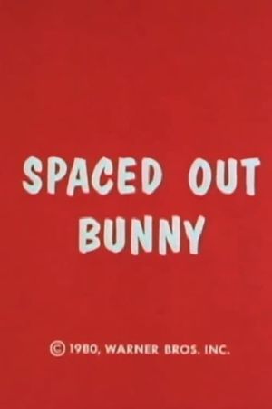 Spaced Out Bunny's poster