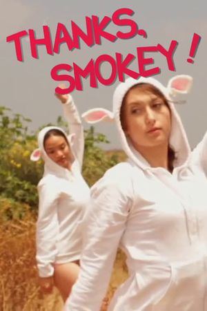 Thanks, Smokey!'s poster