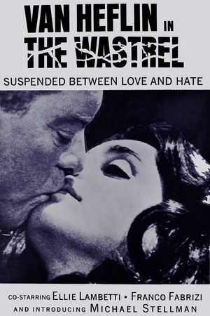 The Wastrel's poster