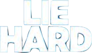 Lie Hard's poster