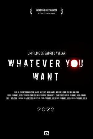 Whatever You Want's poster