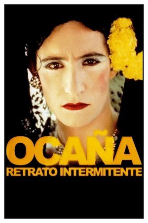 Ocana, an Intermittent Portrait's poster