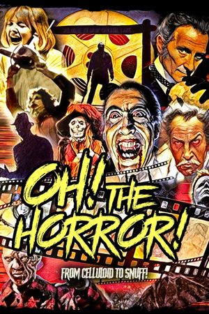 Oh! The Horror!'s poster