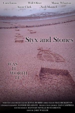 Styx and Stones's poster