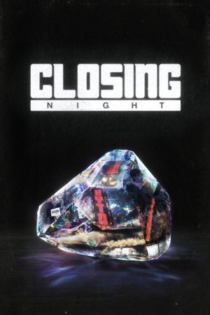 Closing Night's poster