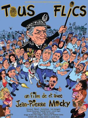 Tous flics!'s poster