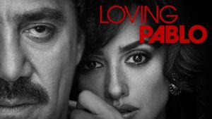 Loving Pablo's poster