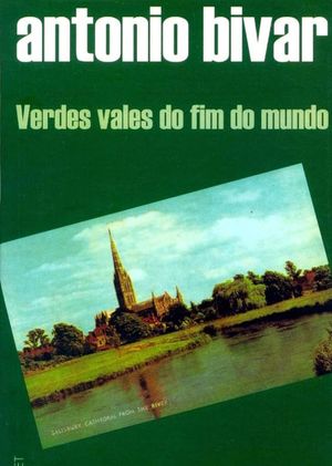 Verdes Vales do Fim do Mundo's poster