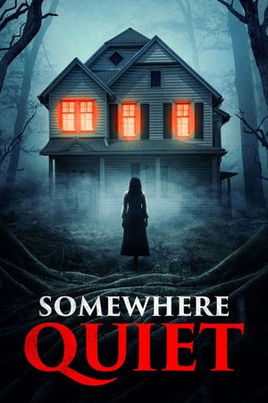 Somewhere Quiet's poster