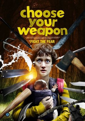 Choose Your Weapon's poster