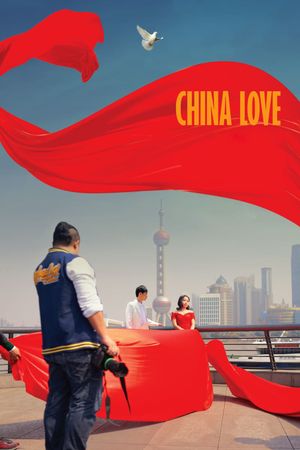 China Love's poster