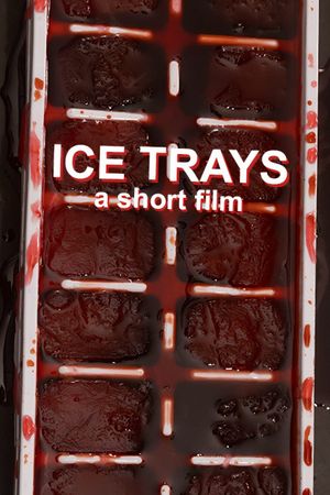 Ice Trays's poster