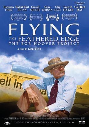 Flying the Feathered Edge: The Bob Hoover Project's poster