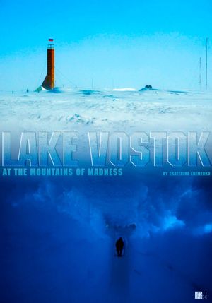 Lake Vostok: At the Mountains of Madness's poster image