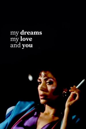 My Dreams, My Love and You's poster