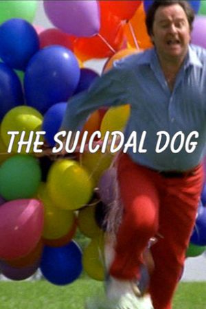 The Suicidal Dog's poster