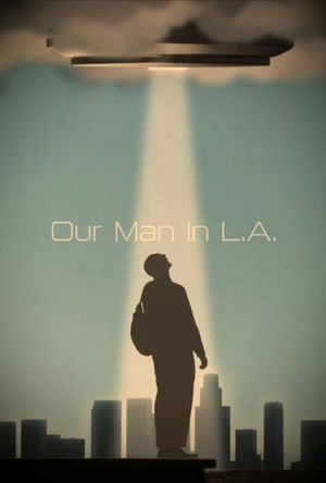 Our Man in L.A.'s poster