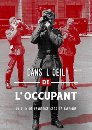 Dans l'œil de l'occupant's poster