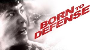 Born to Defense's poster
