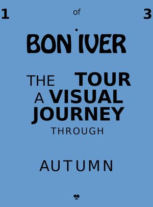 Bon Iver: Autumn's poster