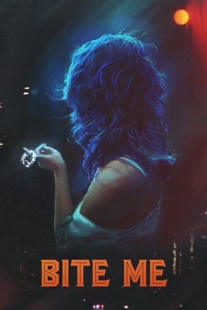 Bite Me's poster