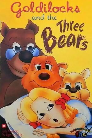 Goldilocks and the three bears's poster