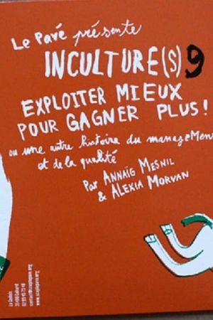 Inculture(s) 9 : une autre histoire du management's poster image