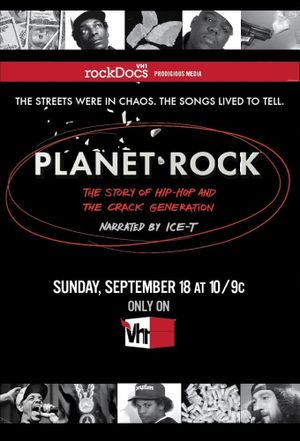 Planet Rock: The Story of Hip-Hop and the Crack Generation's poster