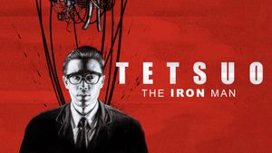 Tetsuo: The Iron Man's poster