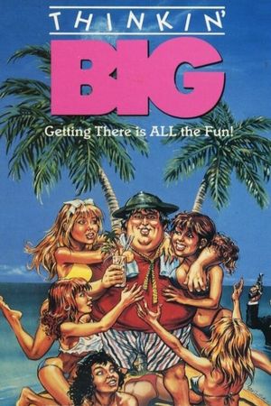 Thinkin' Big's poster