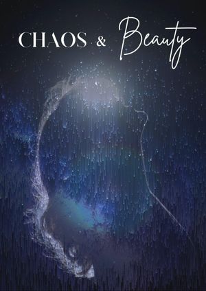 Chaos & Beauty's poster