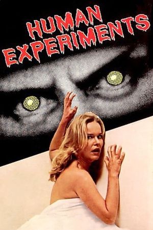 Human Experiments's poster
