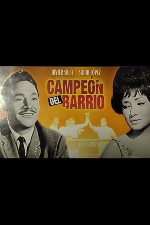 Campeón del barrio (Su última canción)'s poster