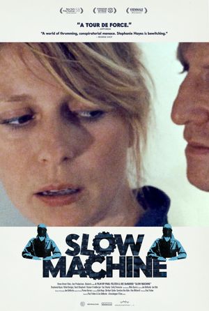Slow Machine's poster